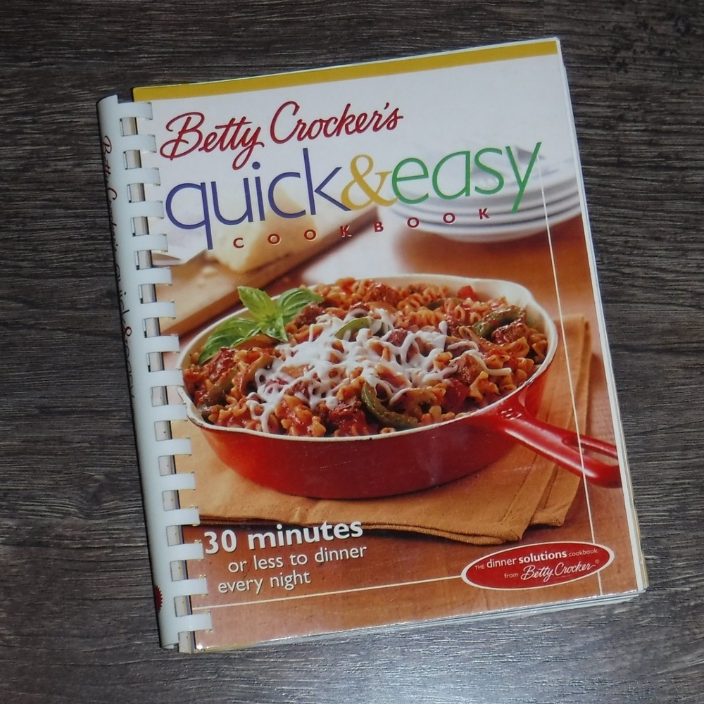 Betty Crocker's Quick & Easy Cookbook Spiral‎ Bound Recipes Meals Dinner
